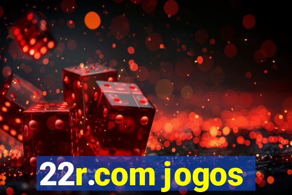 22r.com jogos